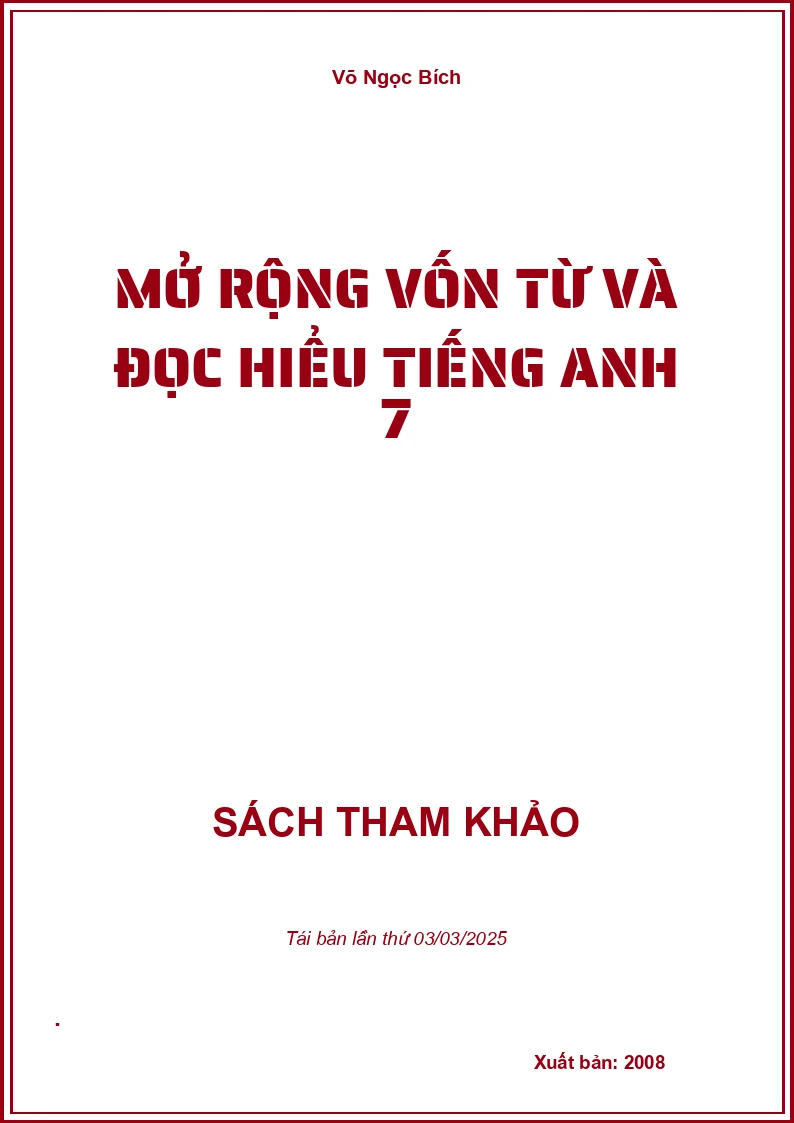 Mở Rộng Vốn Từ Và Đọc Hiểu Tiếng Anh 7