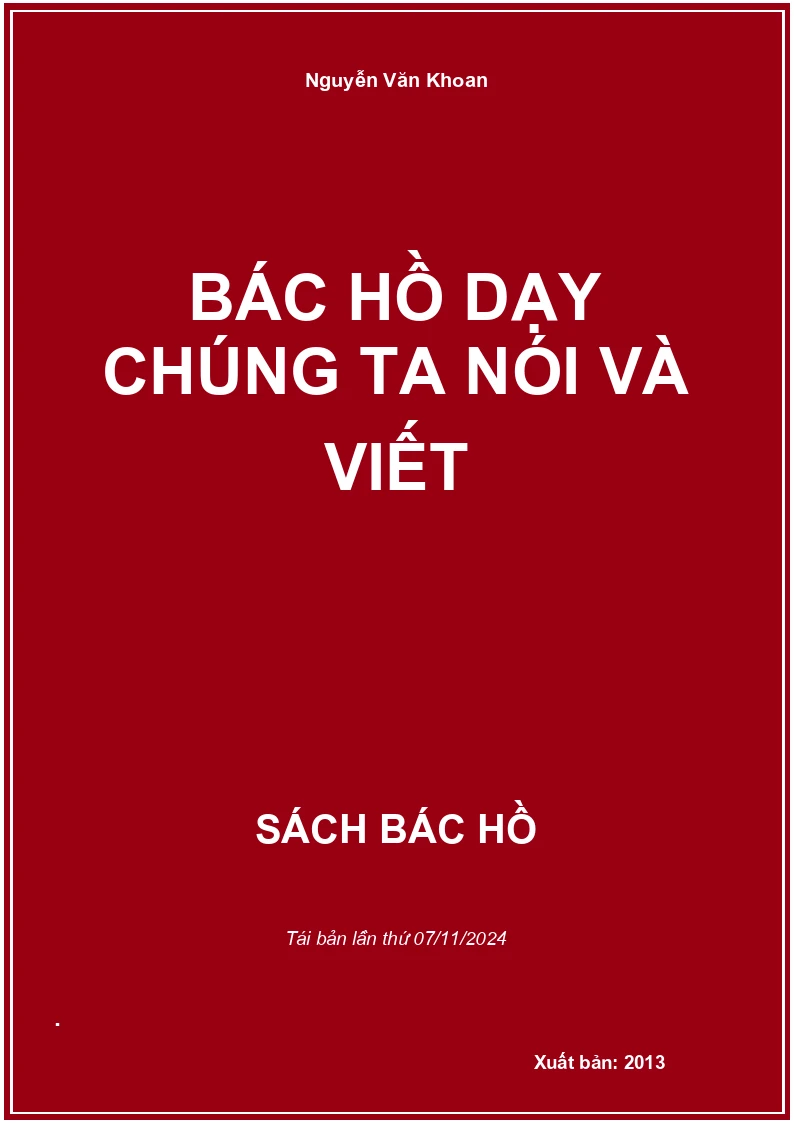 Bác Hồ Dạy Chúng Ta Nói Và Viết