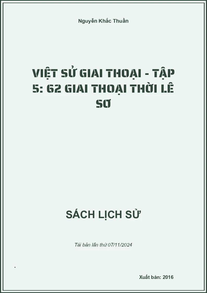 Việt Sử Giai Thoại - Tập 5: 62 Giai Thoại Thời Lê Sơ