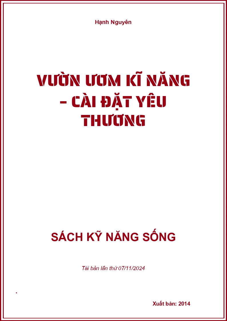 Vườn Ươm Kĩ Năng – Cài Đặt Yêu Thương