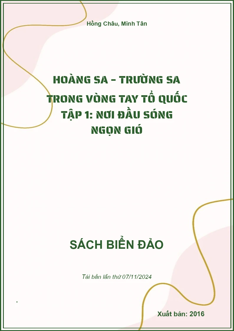 Hoàng Sa – Trường Sa trong vòng tay Tổ Quốc Tập 1: Nơi đầu sóng ngọn gió