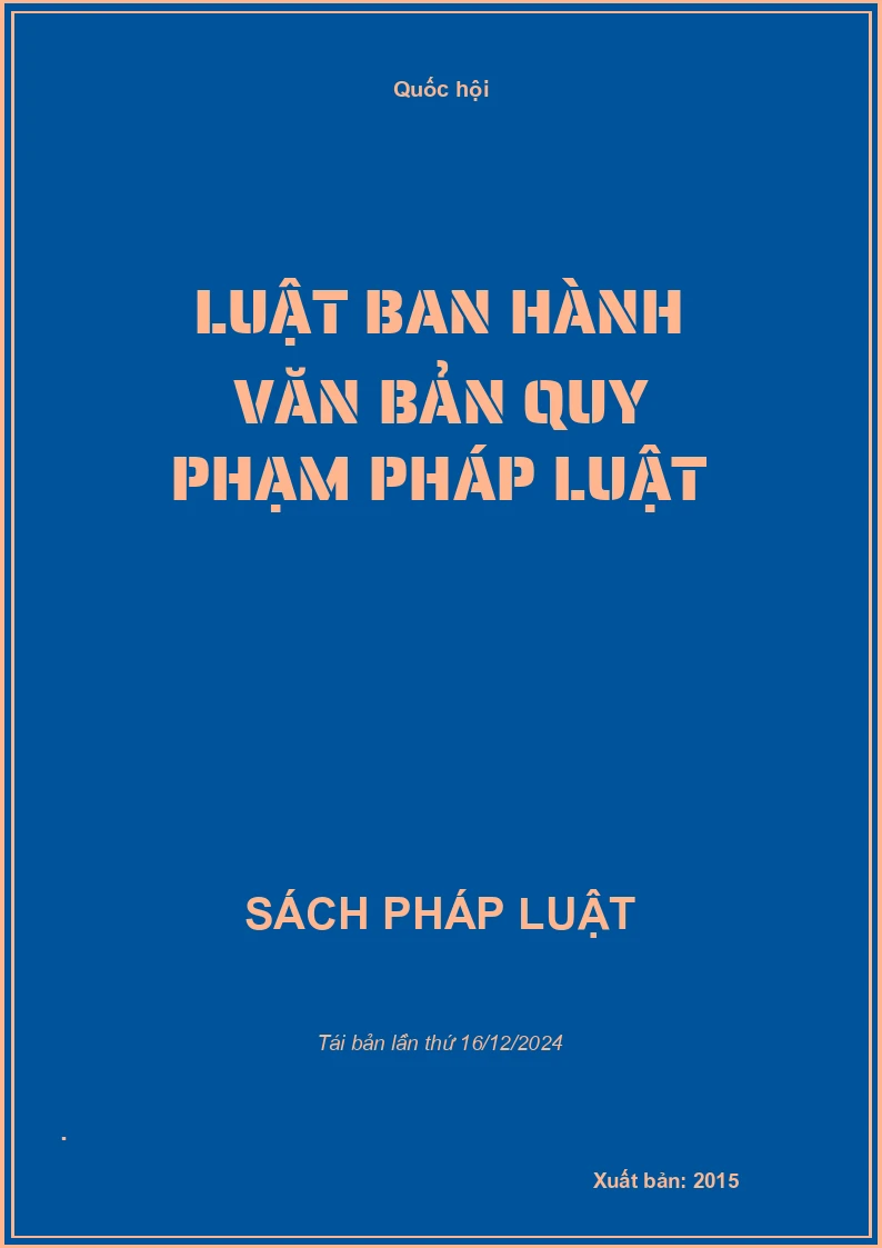 Luật Ban Hành Văn Bản Quy Phạm Pháp Luật