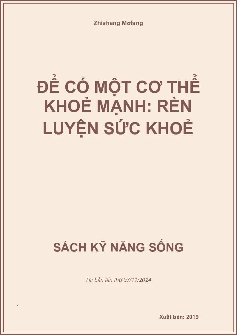 Để Có Một Cơ Thể Khoẻ Mạnh: Rèn Luyện Sức Khoẻ