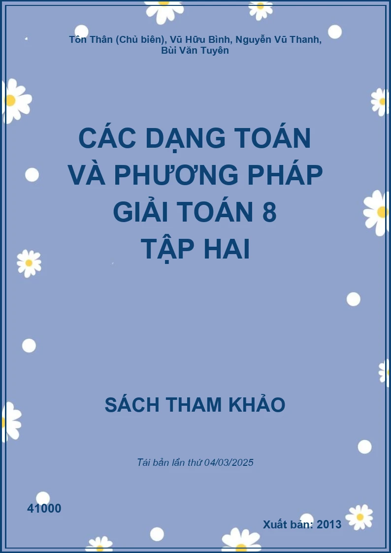 Các Dạng Toán Và Phương Pháp Giải Toán 8 Tập Hai