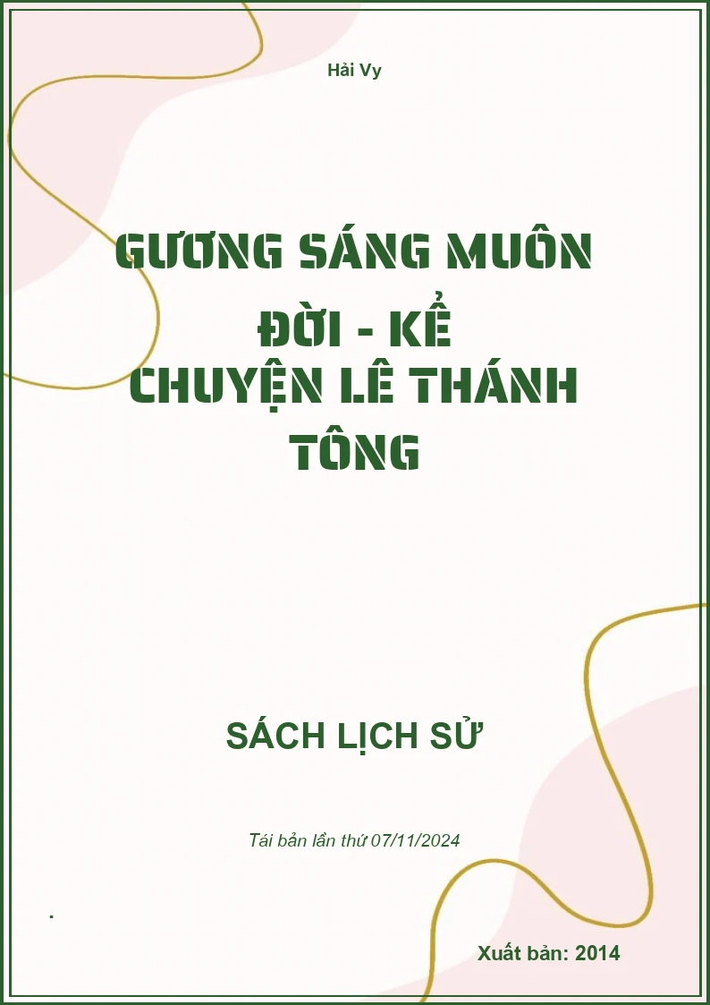 Gương Sáng Muôn Đời - Kể Chuyện Lê Thánh Tông