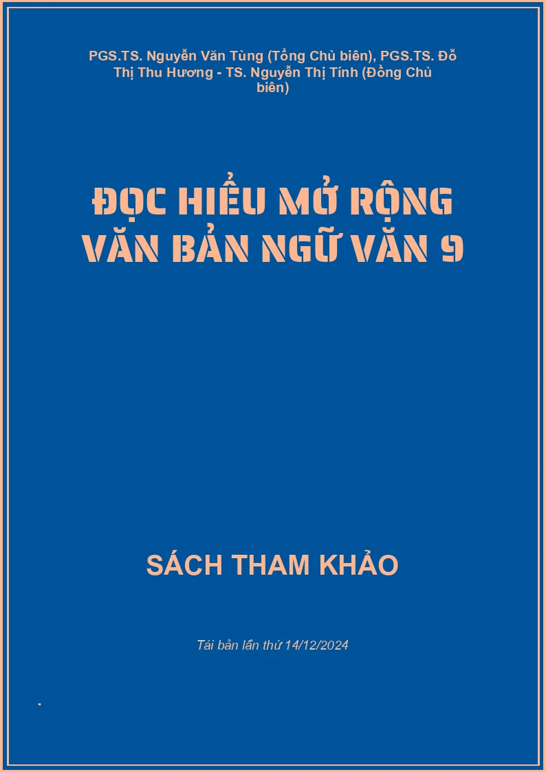 Đọc hiểu mở rộng văn bản Ngữ văn 9