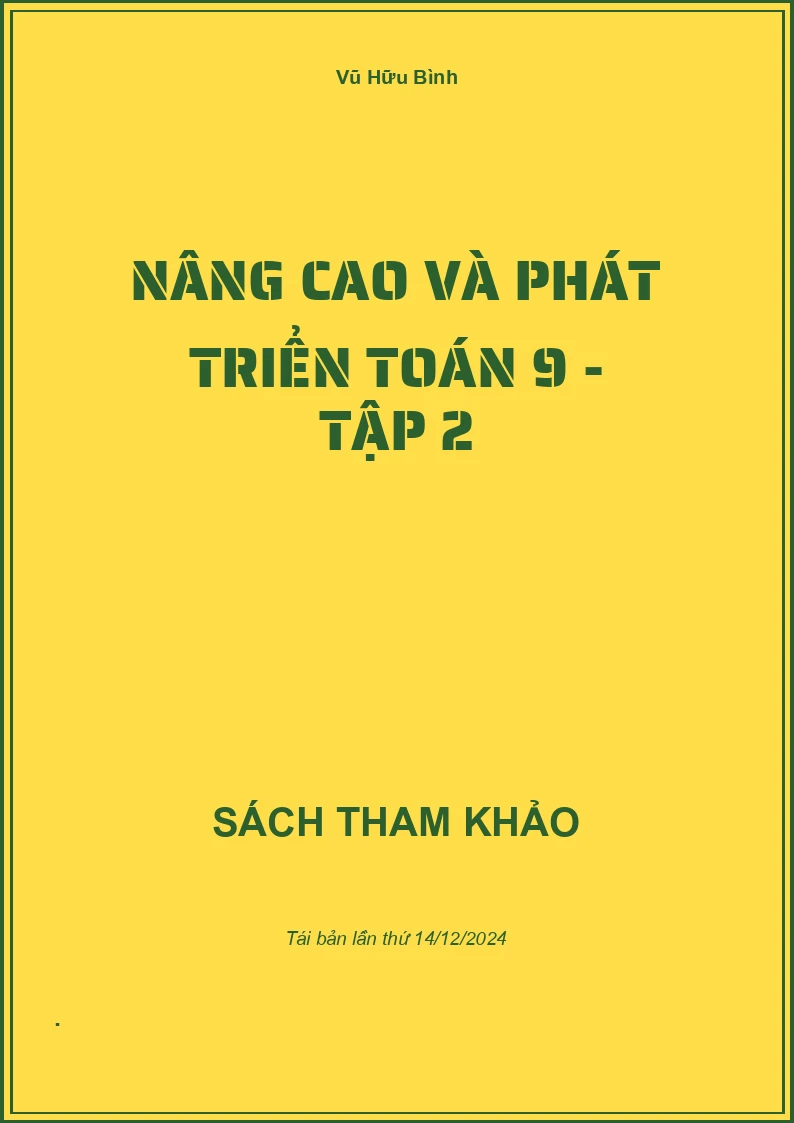 Nâng cao và phát triển Toán 9 - Tập 2