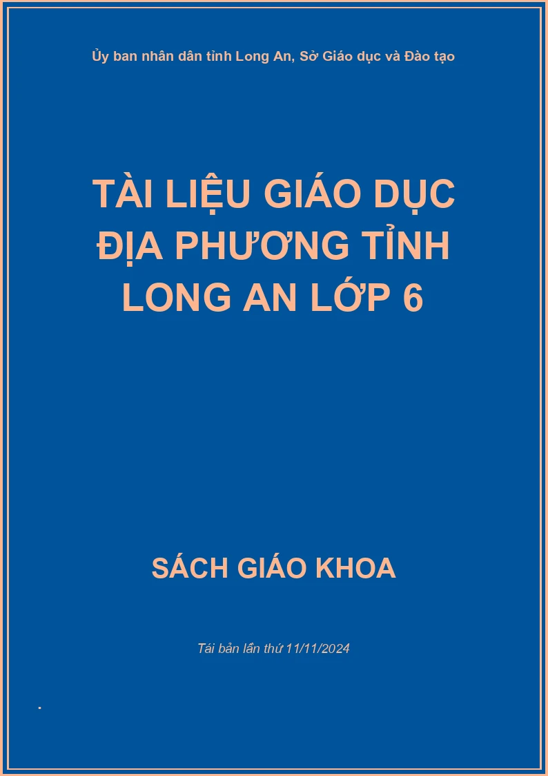 Tài liệu Giáo dục địa phương tỉnh Long An lớp 6