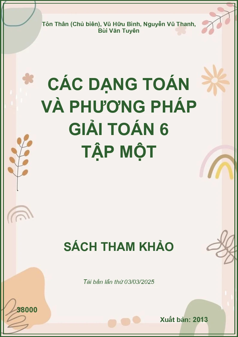 Các Dạng Toán Và Phương Pháp Giải Toán 6 Tập Một