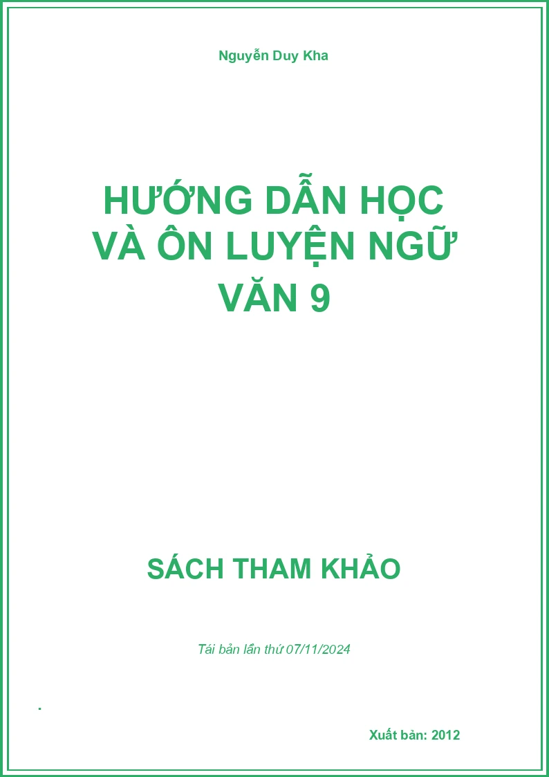 Hướng Dẫn Học Và Ôn Luyện Ngữ Văn 9