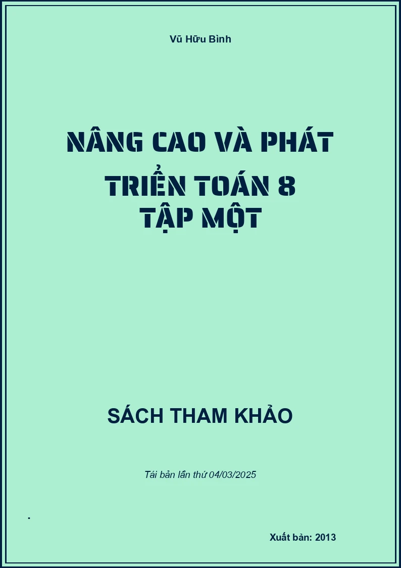 Nâng Cao Và Phát Triển Toán 8 Tập Một