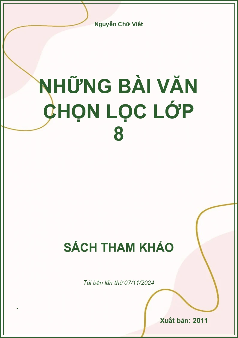 Những Bài Văn Chọn Lọc Lớp 8