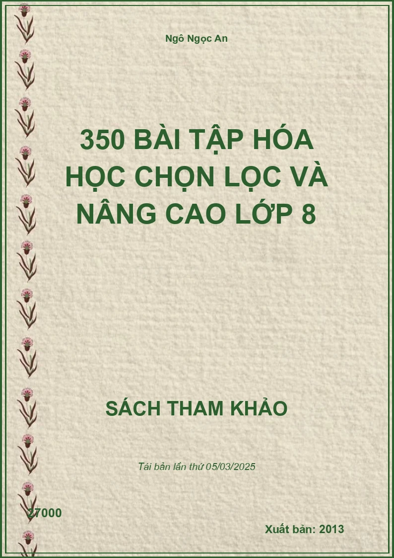 350 Bài Tập Hóa Học Chọn Lọc Và Nâng Cao Lớp 8