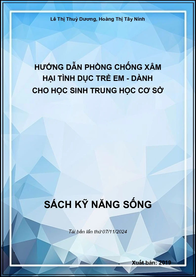 Hướng Dẫn Phòng Chống Xâm Hại Tình Dục Trẻ Em - Dành Cho Học Sinh Trung Học Cơ Sở