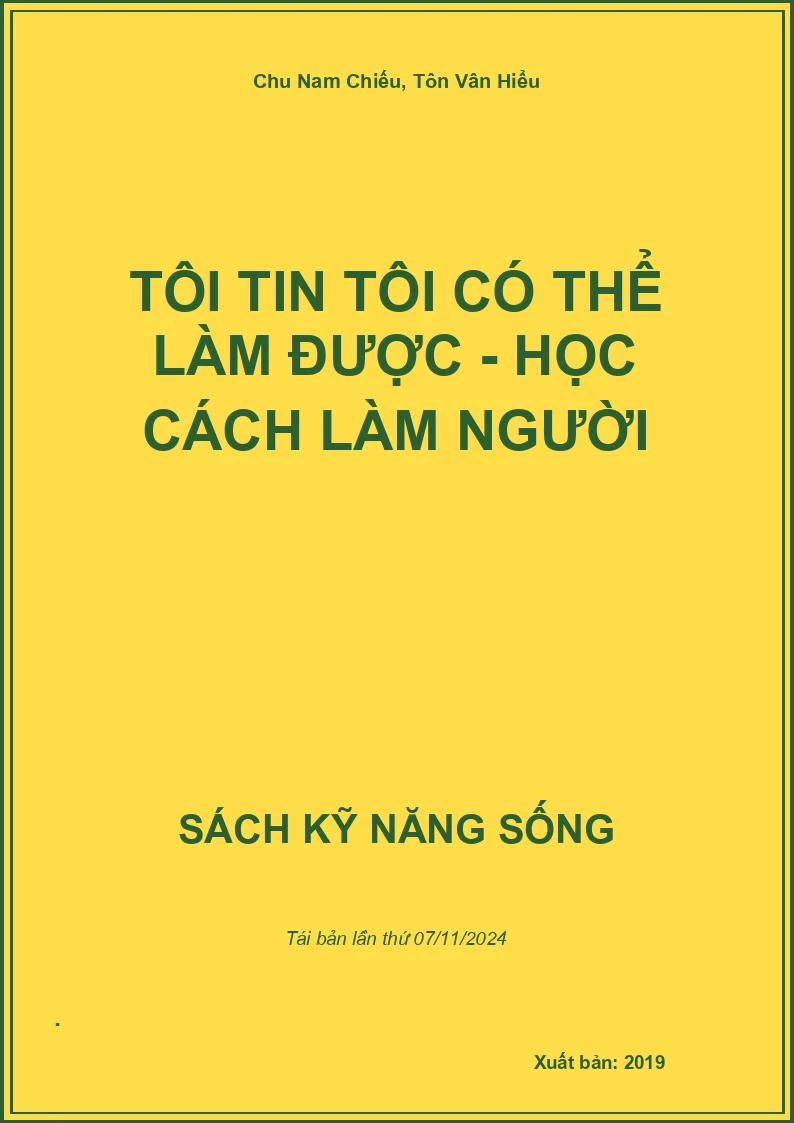 Tôi Tin Tôi Có Thể Làm Được - Học Cách Làm Người