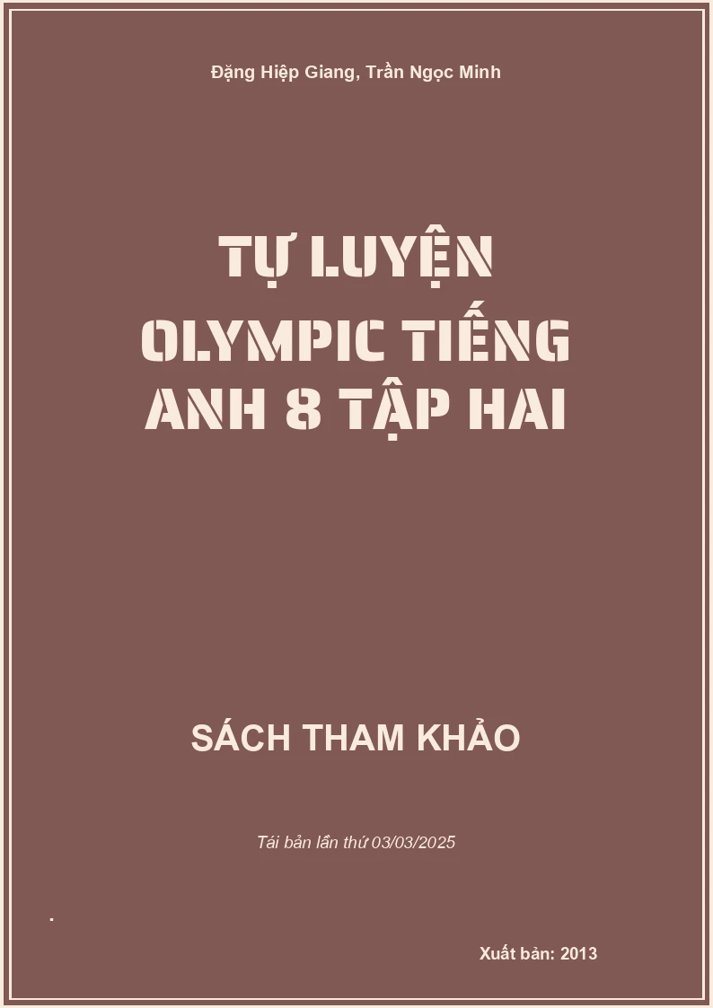 Tự Luyện Olympic Tiếng Anh 8 Tập Hai