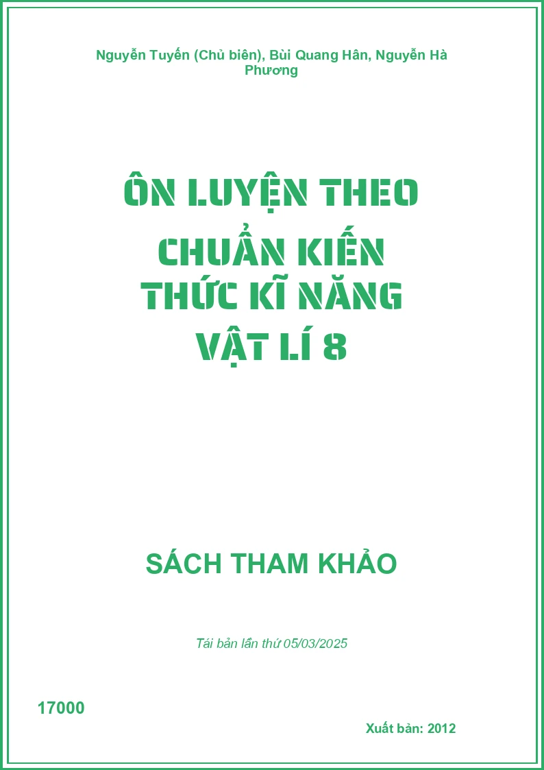 Ôn Luyện Theo Chuẩn Kiến Thức Kĩ Năng Vật Lí 8
