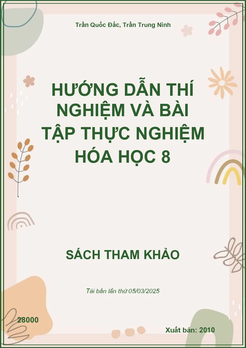 Hướng Dẫn Thí Nghiệm Và Bài Tập Thực Nghiệm Hóa Học 8