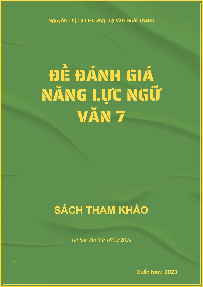 Đề đánh giá năng lực Ngữ văn 7