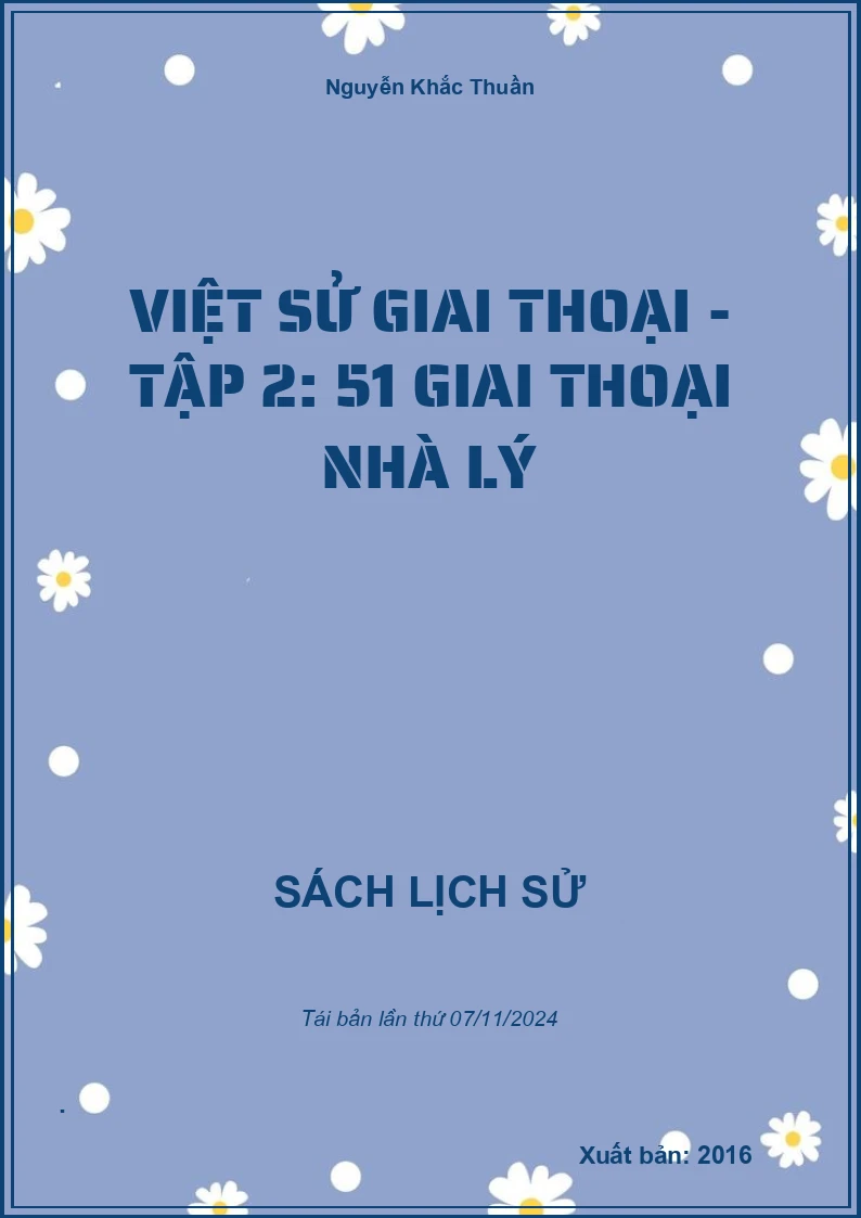 Việt Sử Giai Thoại - Tập 2: 51 Giai Thoại Nhà Lý