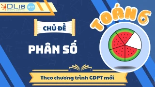 Toán 6: Phân Số