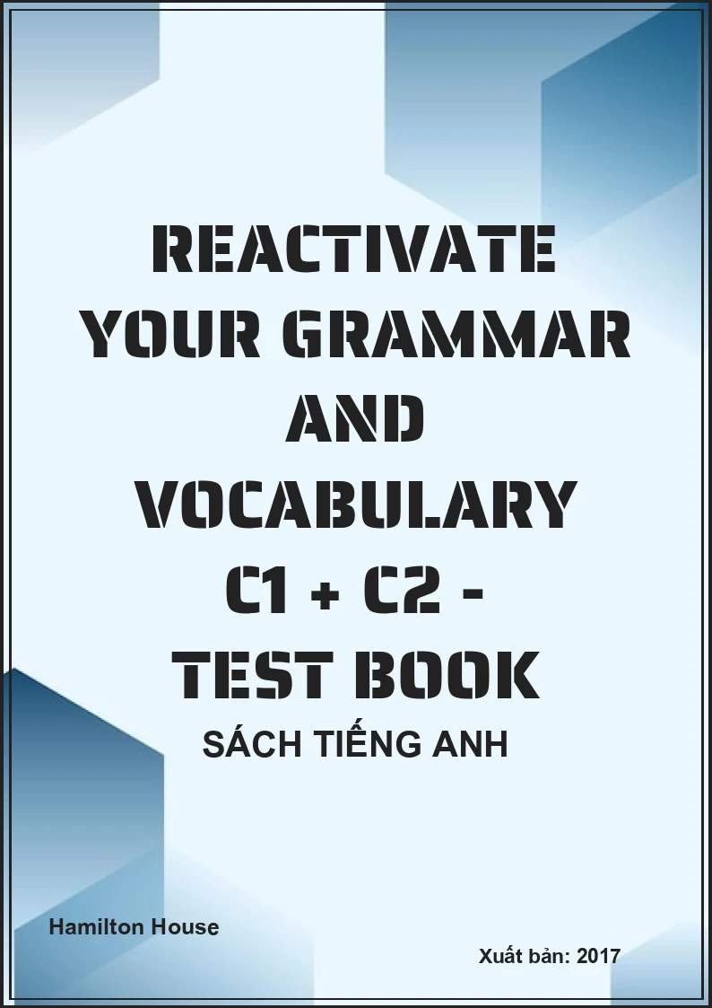 Reactivate Your Grammar and Vocabulary C1 + C2 - Test Book