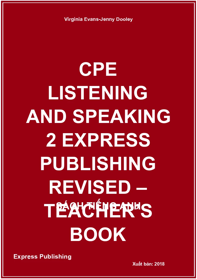 CPE Listening and Speaking 2 Express Publishing Revised – Teacher’s Book