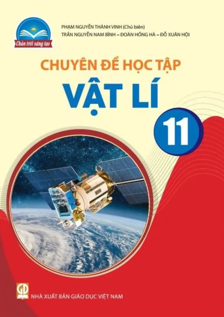 Chuyên đề học tập Vật lí 11 - Chân Trời Sáng Tạo