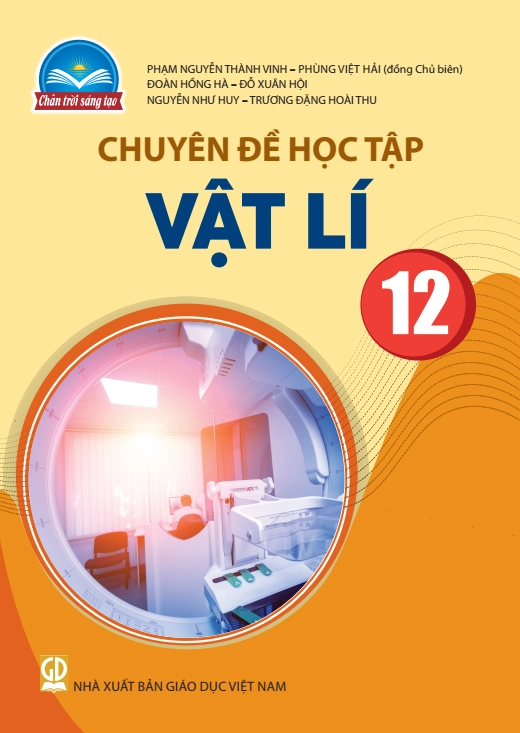Chuyên đề học tập Vật lí 12 Chân trời sáng tạo