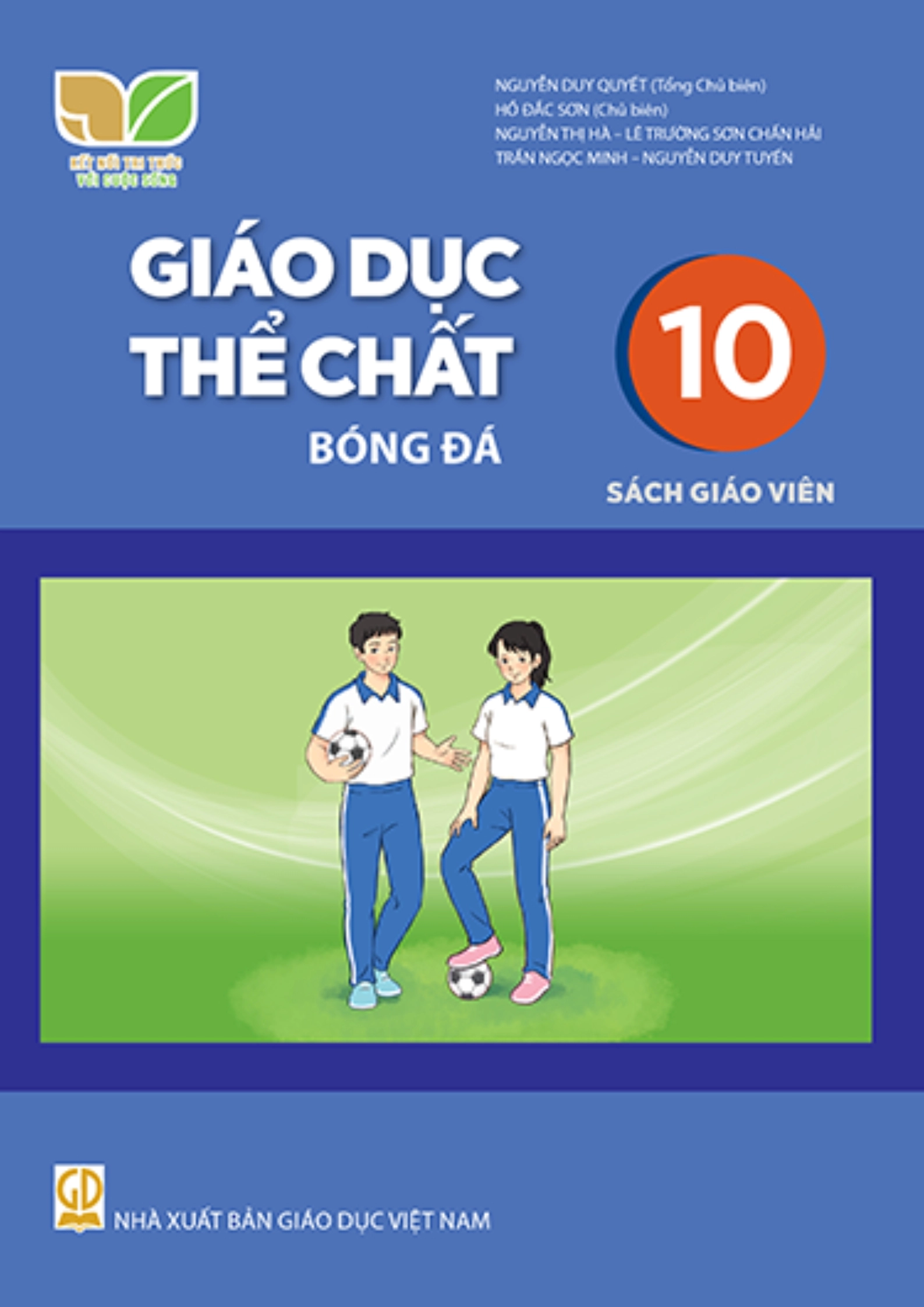 Sách giáo viên Giáo dục thể chất 10 Bóng đá - Kết nối tri thức