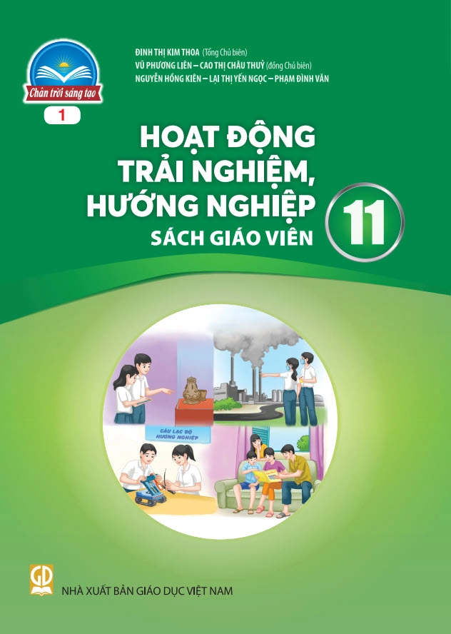 Sách giáo viên Hoạt động trải nghiệm hướng nghiệp 11 Bản 1 - Chân trời sáng tạo