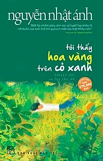 Tôi thấy hoa vàng trên cỏ xanh