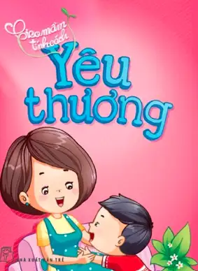Gieo mầm tính cách Yêu thương
