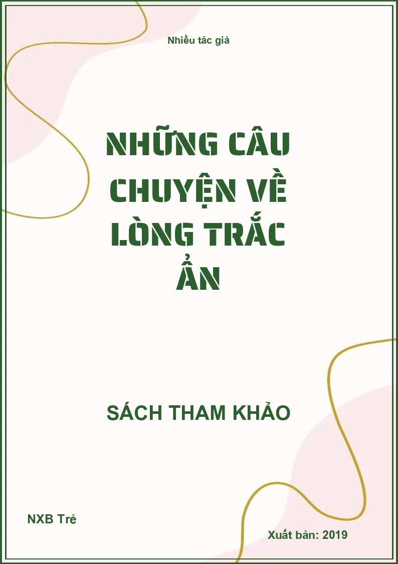 Những câu chuyện về Lòng trắc ẩn