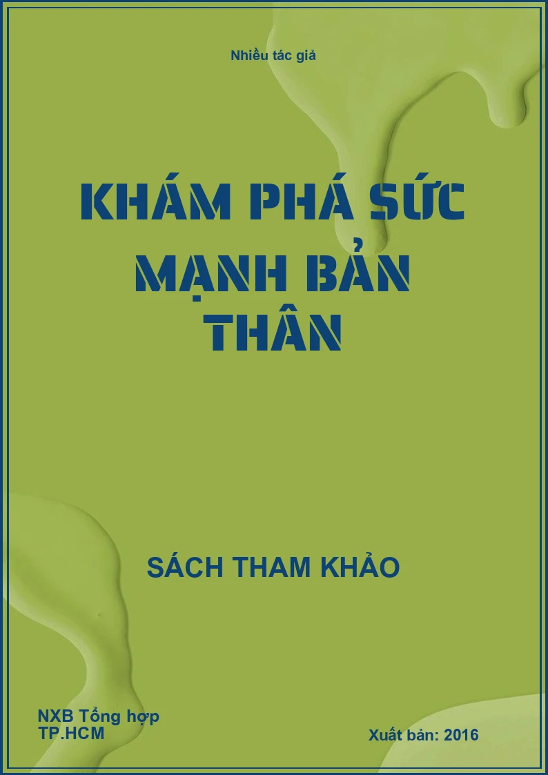 Khám phá sức mạnh bản thân