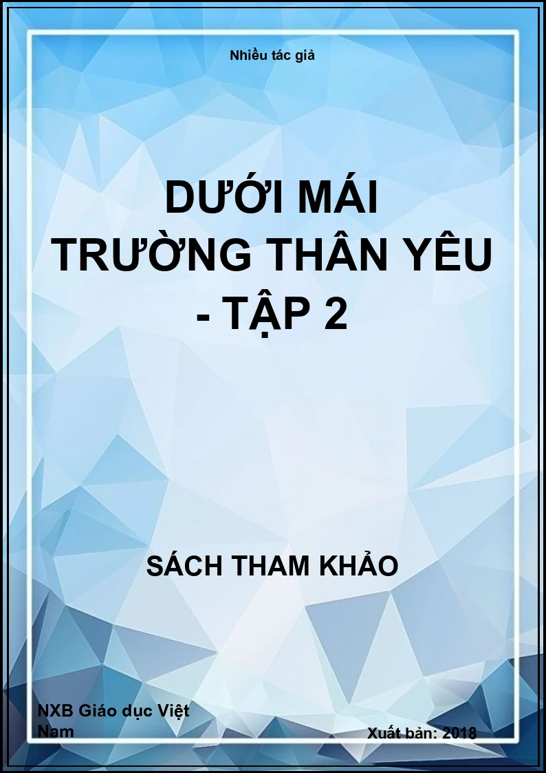 Dưới mái trường thân yêu - Tập 2