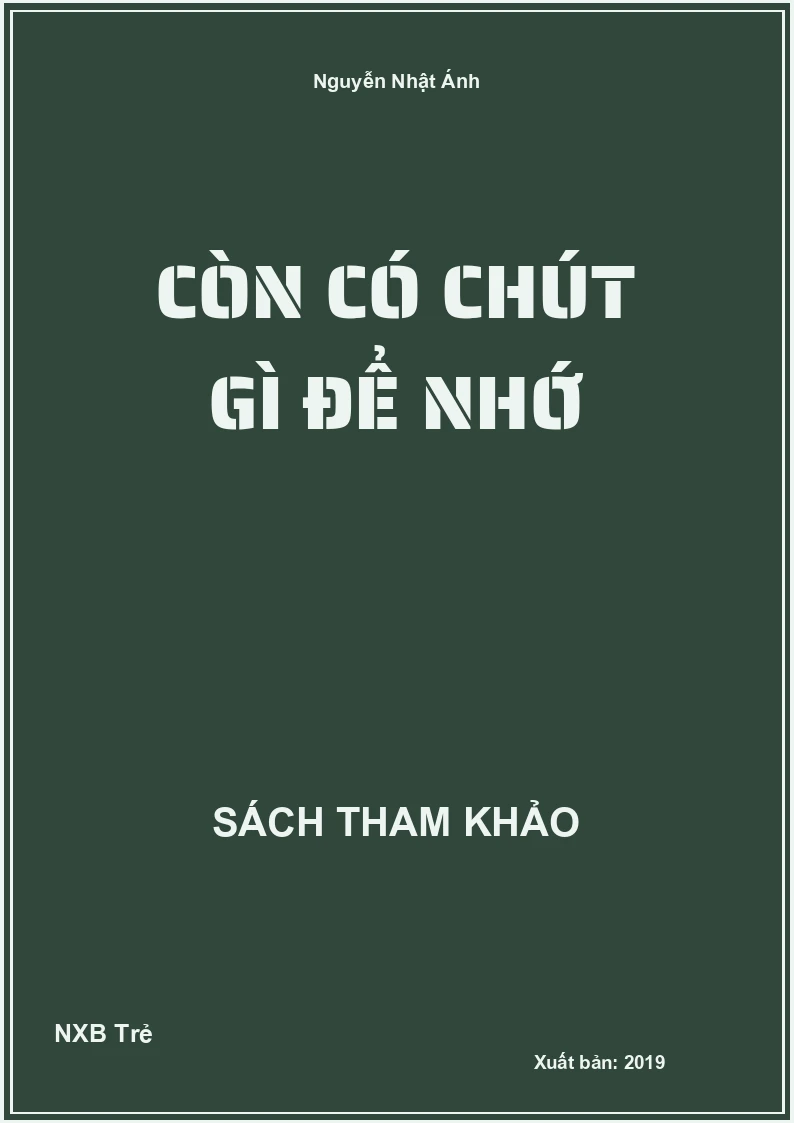 Còn có chút gì để nhớ