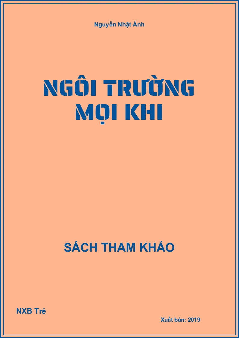 Ngôi trường mọi khi