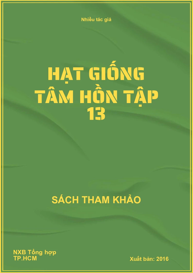 Hạt giống tâm hồn tập 13