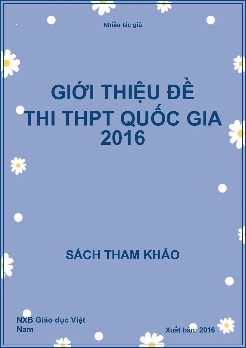 Giới thiệu đề thi THPT quốc gia 2016