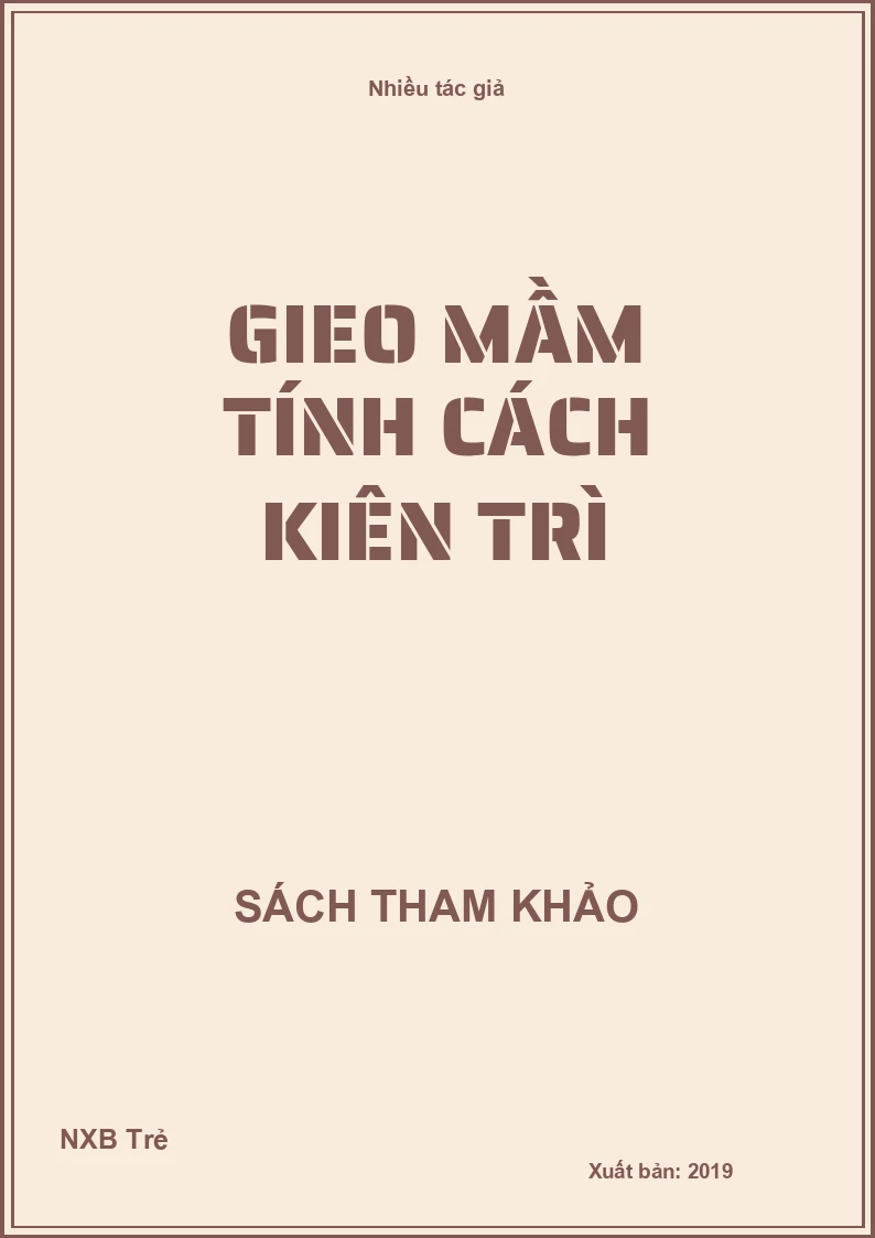 Gieo mầm tính cách Kiên trì