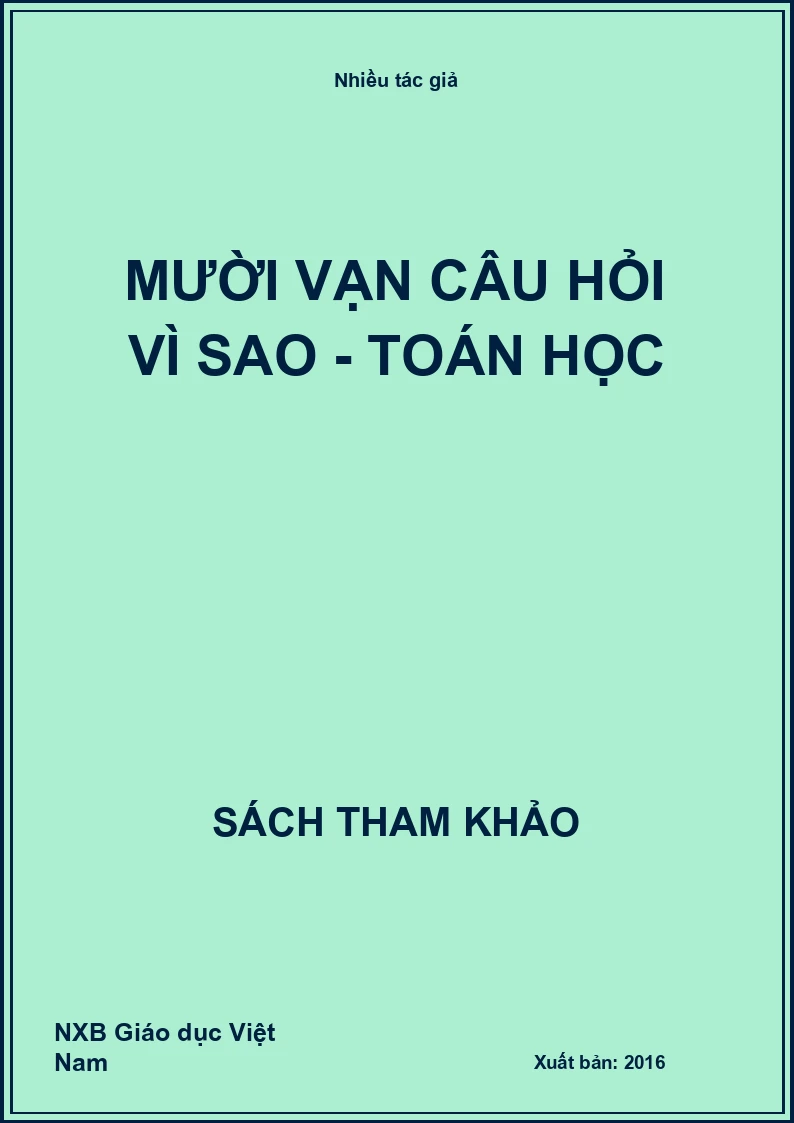 Mười vạn câu hỏi vì sao - Toán học