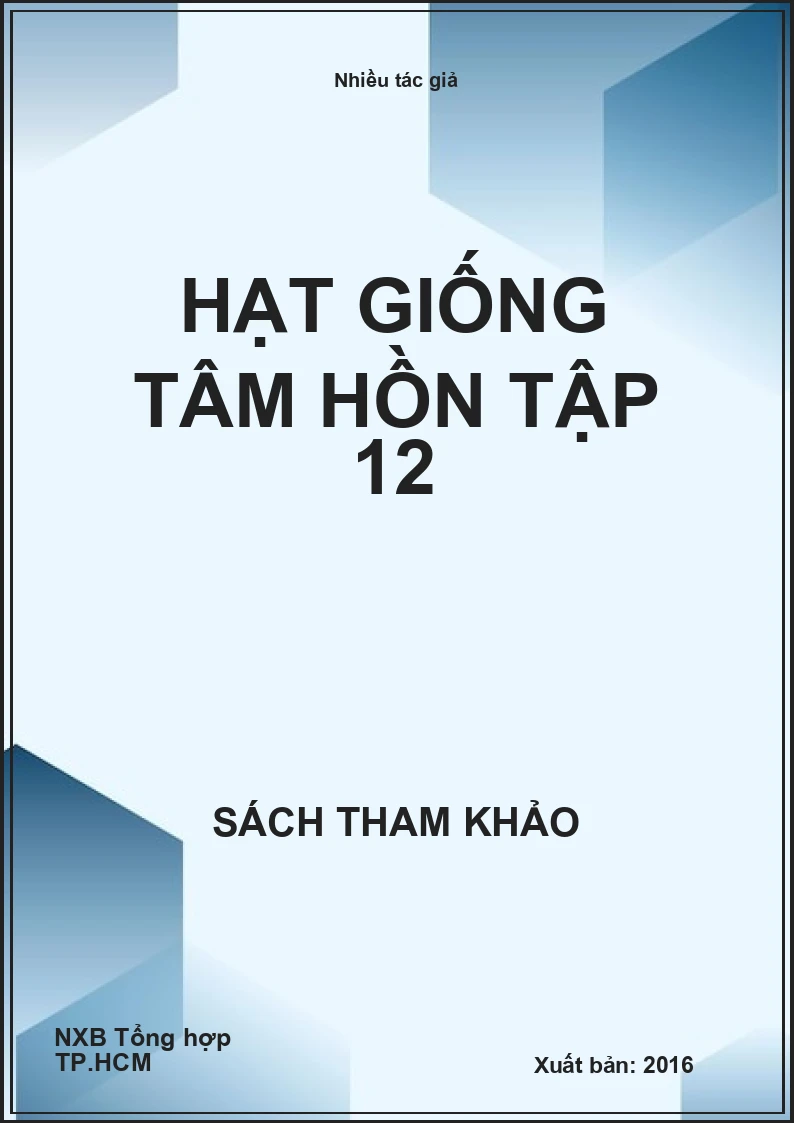 Hạt giống tâm hồn tập 12