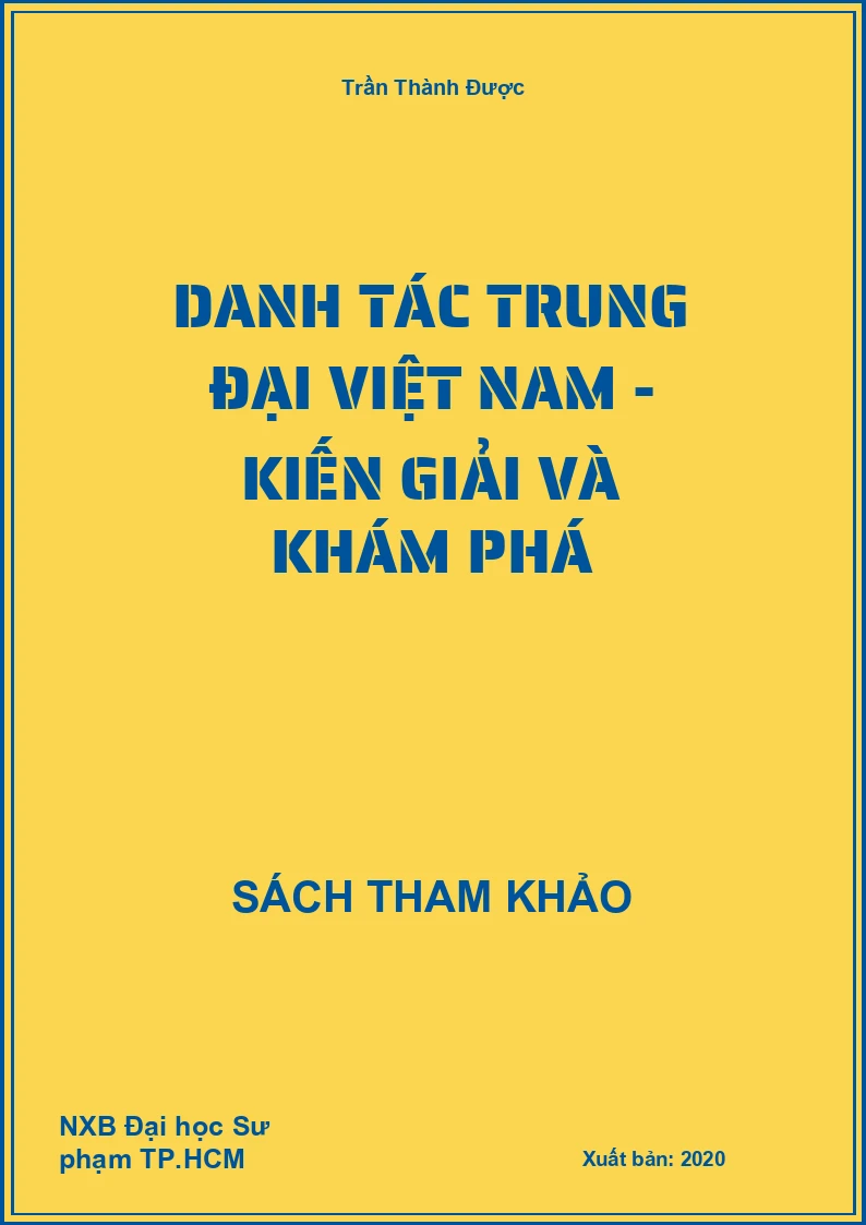 Danh tác trung đại Việt Nam - Kiến giải và khám phá