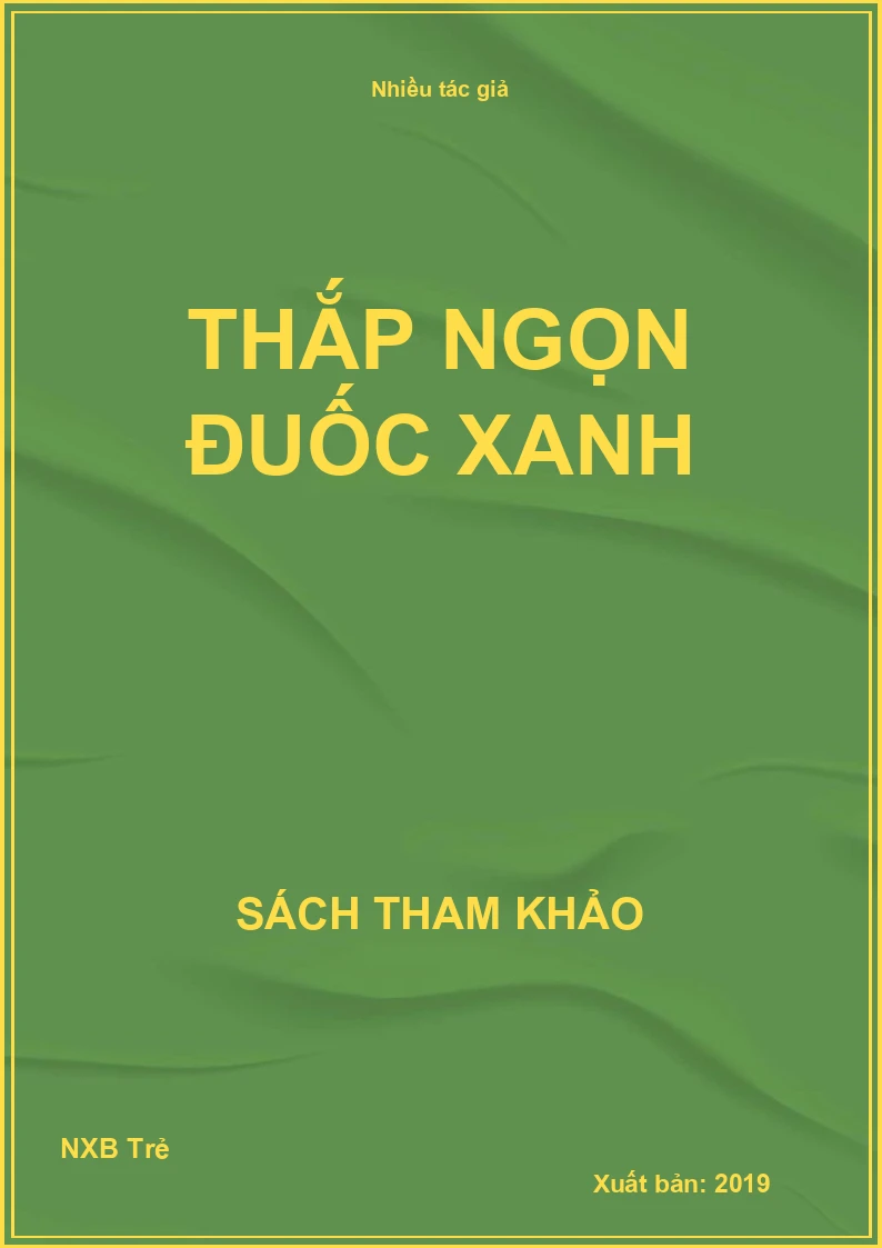 Thắp ngọn đuốc xanh