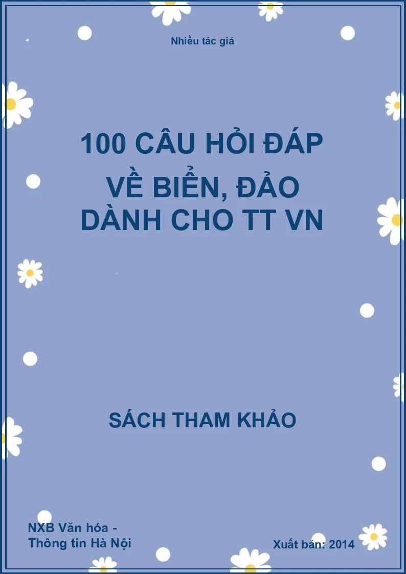 100 câu hỏi đáp về biển, đảo dành cho TT VN