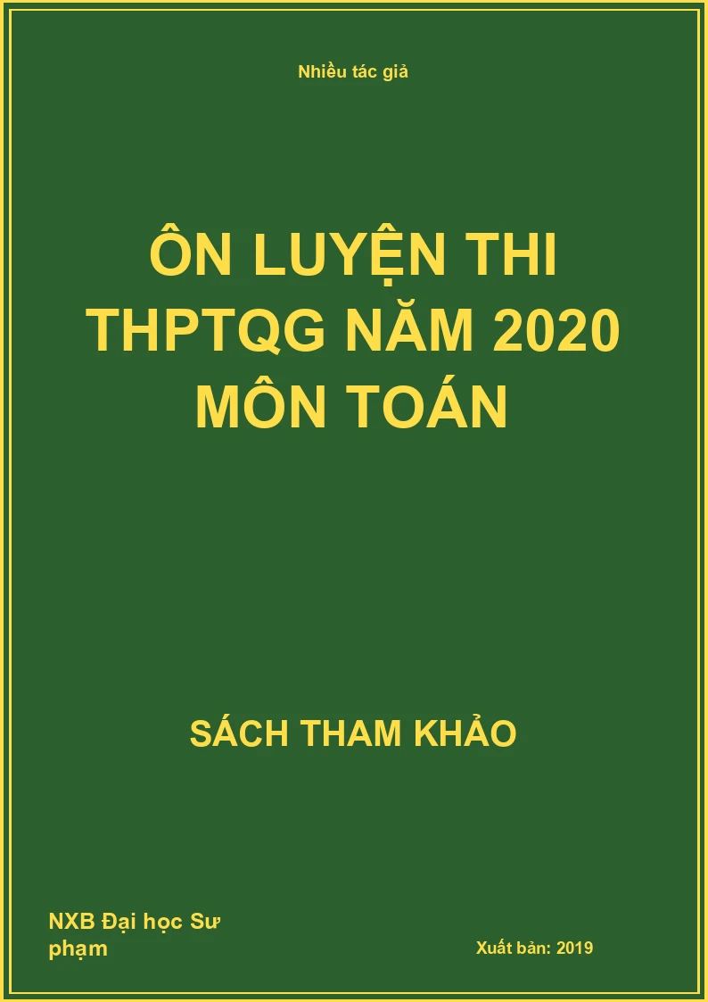 Ôn luyện thi THPTQG năm 2020 môn Toán