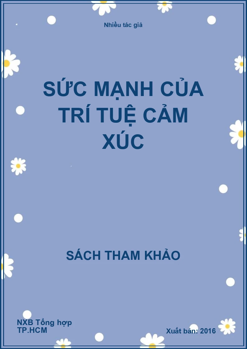 Sức mạnh của trí tuệ cảm xúc