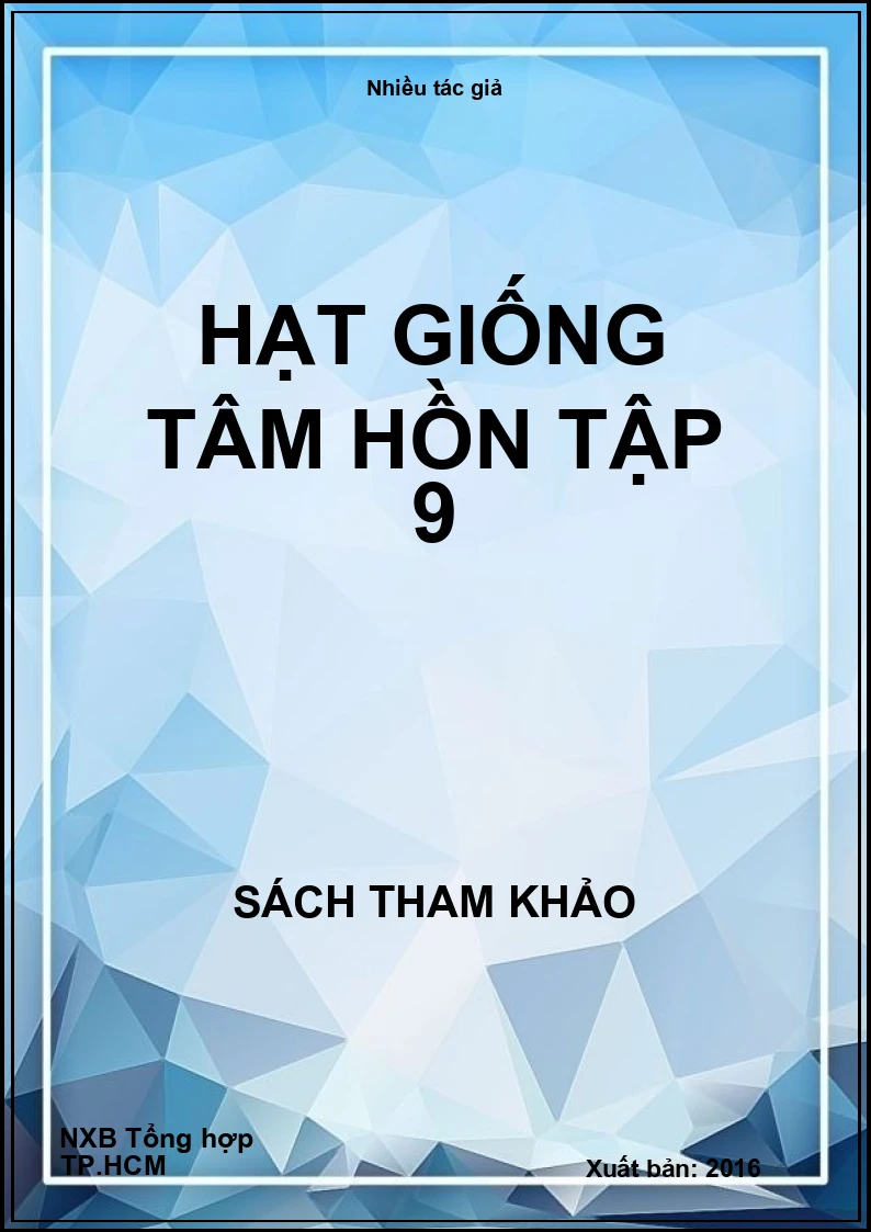 Hạt giống tâm hồn tập 9