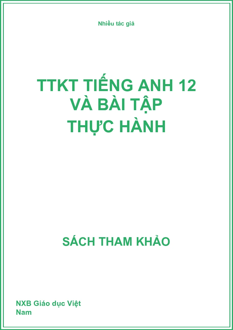 TTKT Tiếng Anh 12 và bài tập thực hành